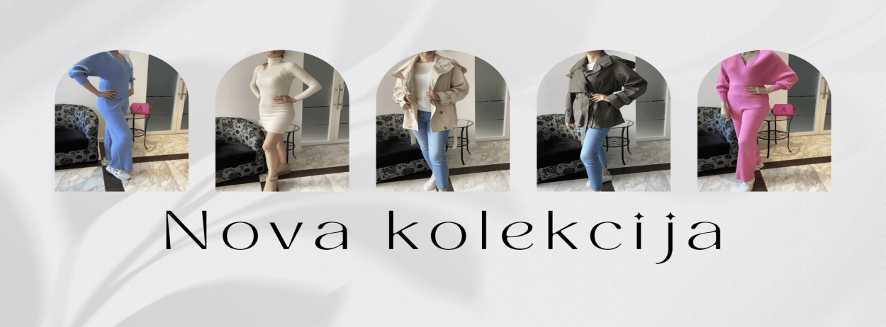 Nova kolekcija pomlad 2025